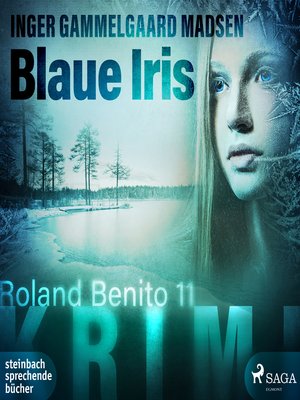 cover image of Blaue Iris--Roland Benito-Krimi 11